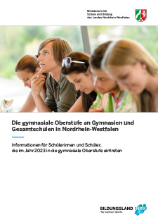 Die gymnasiale Oberstufe an Gymnasien und Gesamtschulen in Nordrhein-Westfalen